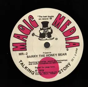 Unknown Artist - Barry And The Honey Bear / The Little Red Hen