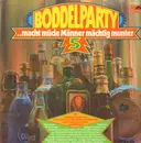 LP - Unknown Artist - Boddelparty .. Macht Müde Männer Mächtig Munter 5