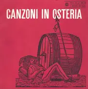 Unknown Artist - Canzoni In Osteria