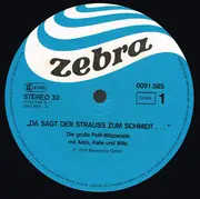 LP - Alois, Kalle & Willy - Da Sagt Der Strauß Zum Schmidt... Mit Alois, Kalle Und Willy