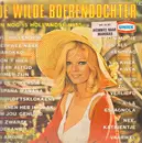 LP - Unknown Artist - De Wilde Boerendochter En Nog 15 Hollandse Hits