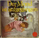 LP - Unknown Artist - Der Mond Ist Aufgegangen
