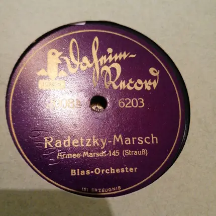 Unknown Artist - Deutschmeister-Regiments-Marsch / Radetzky-Marsch