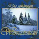 CD - Unknown Artist - Die Schönsten Weihnachtslieder