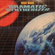 Unknown Artist - Dramatic Synthesizer - Space Magic