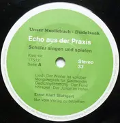 7inch Vinyl Single - Unknown Artist - Echo Aus Der Praxis - Dudelsack - Schüler Singen Und Spielen