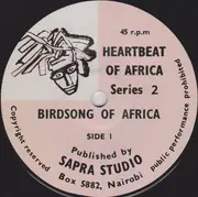 7inch Vinyl Single - Unknown Artist - Heartbeat Of Africa - Series 2: Birdsong Of Africa