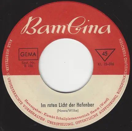 Unknown Artist - Im Roten Licht Der Hafenbar / Weiße Möwe Komm Bald Wieder