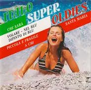 Italo Super Oldies - Italo Super Oldies