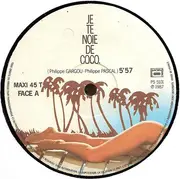 12inch Vinyl Single - Unknown Artist - Je Te Noie De Coco