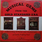 LP - Unknown Artist - Musical Gems From The Gold Standard Era, Volume 1