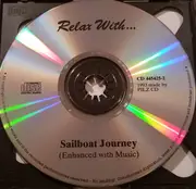 CD - Unknown Artist - Relax With... Sailboat Journey (Enhanced With Music)