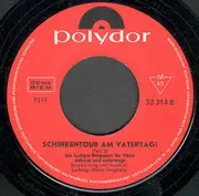 7inch Vinyl Single - Unknown Artist - Schinkentour Am Vatertag - Mono