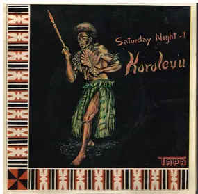 Unknown Artist - Saturday Night At Korolevu