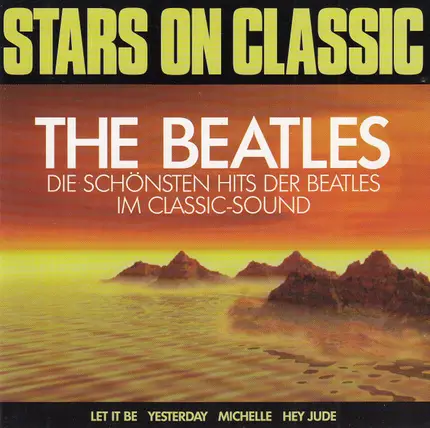 Orchestral Beatles Covers - Stars On Classic - The Beatles