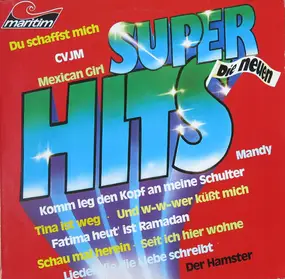 Unknown Artist - Super Hits (Die Neuen)