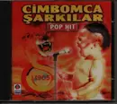 CD - Unknown Artists - Cimbomca Sarkilar