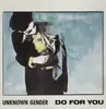 LP - Unknown Gender - Do For You - german synth pop