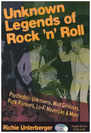 Richie Unterberger - Unknown Legends of Rock and Roll