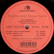 12'' - Unknown Structure - Music For The Brain (Remix)