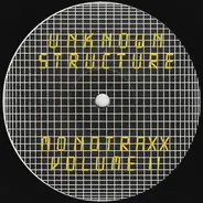 Unknown Structure - Monotraxx Volume II