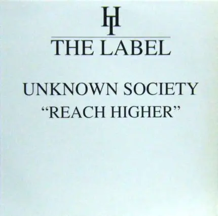 Unknown Society Featuring Sabrina Johnston - Reach Higher