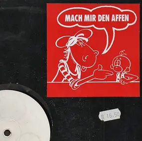 Unknown Artist - Mach Mir Den Affen