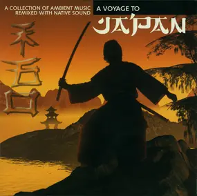 Various Artists - A Voyage To Japan