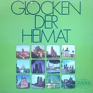 Unknown Artist - Glocken Der Heimat