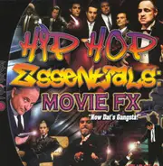 Hip Hop Essentials: - Movie FX 'Now Dat's Gangsta!'