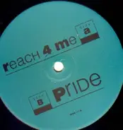 Unknown Artist - Reach 4 Me / Pride