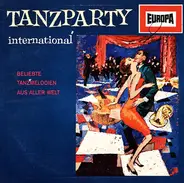 Tanzparty International - Beliebte Tanzmelodien Aus Aller Welt