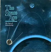 LP - Educational Record - The Space Age: The Age Of Reliability
