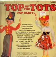 Unknown Artist - Top Of The Tots Pop Party Vol. 3