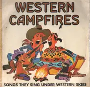 unknown artist - western campfires