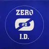 12'' - Unknown Artist - Zero ID 2