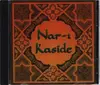 CD - Unkoan Artist - Nar- i - Kaside