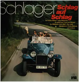 Unkown Artist - Schlager - Schlag auf Schlag