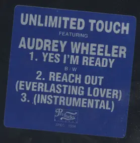 Unlimited Touch - Yes I'm Ready / Reach Out (Everlasting Lover)