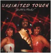 Unlimited Touch - Yes, We're Ready