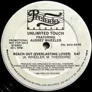 Unlimited Touch Featuring Audrey Wheeler - Reach Out (Everlasting Lover)