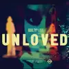 Double LP - Unloved - Guilty Of Love - LIMITED EDITION