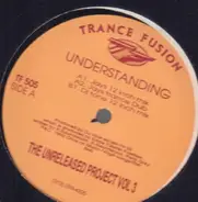 Unreleased Project - Vol 3 - Understanding