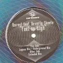 12'' - Unrest - Feel So High