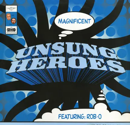 Unsung Heroes - The Magnificent