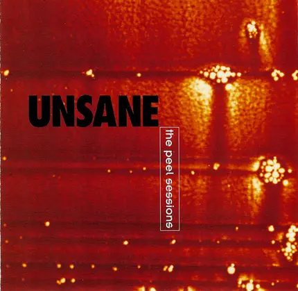 Unsane - The Peel Sessions
