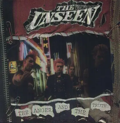 Unseen - The Anger and the Truth
