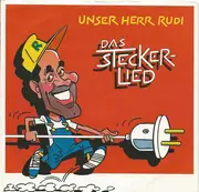 7inch Vinyl Single - Unser Herr Rudi - Das Stecker Lied