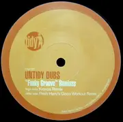 12inch Vinyl Single - Untidy Dubs - 'Funky Groove' Remixes