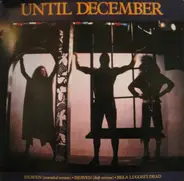 Until December - Heaven / Bela Lugosi's Dead